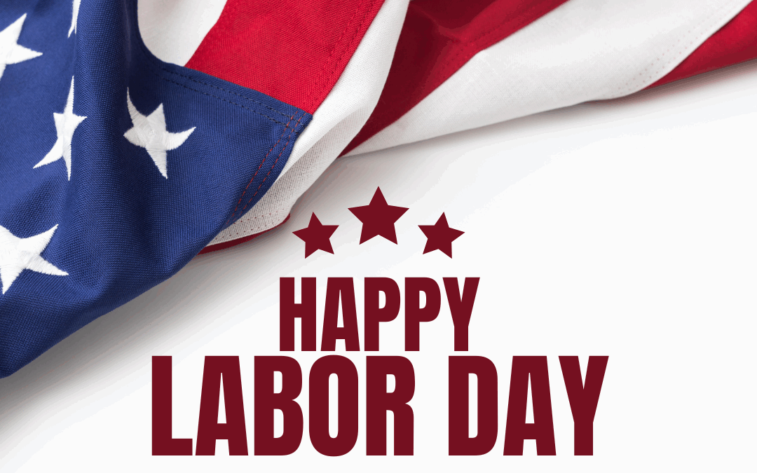 Happy Labor Day 2025